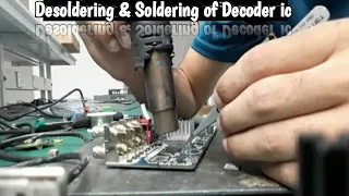 Desoldering & Soldering ic chip Hand soldering #ic #icchip #decoder