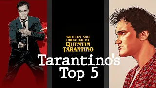 Tarantino's Highest Ranked Movies