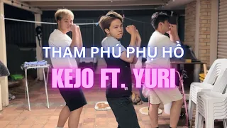 Tham Phú Phụ Hồ - Kejo ft. Yuri (Official MV)