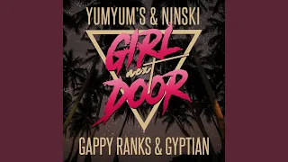 Girl Next Door (feat. Gappy Ranks & Gyptian)