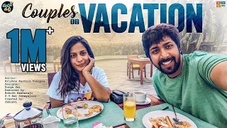 Couples On Vacation || Mahathalli || Tamada Media