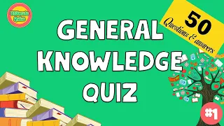 BEST Trivia Quiz | 50 General Knowledge Trivia Quiz Questions and Answers.