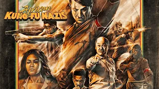 AFRICAN KUNG-FU NAZIS - Offizieller deutscher Trailer