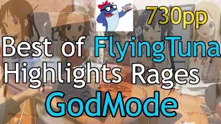 Best Of FlyingTuna Highlights, Rages, GodMode