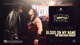 Undertaker vs. Roman Reigns Wrestlemania 33 Promo Theme Song - "Blood on my Name" with download link