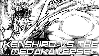 Kenshiro Vs The MedakaVerse
