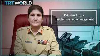 Nigar Johar: Pakistan Army's first female lieutenant general