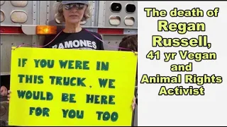 The Death of Regan Russell, Animal Rights Activist