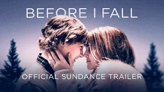 Before I Fall Official Sundance Trailer I NOW PLAYING