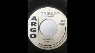 The Kents - With All My Heart And Soul 1958