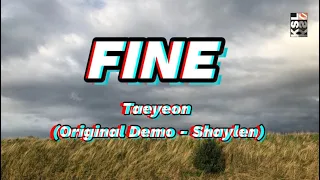 Shaylen - Taeyeon FINE Cover Lyrics