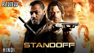 Standoff Review | Standoff (2016) | Standoff 2016 Review | Standoff Movie Review | Standoff