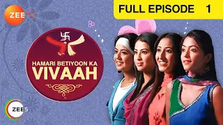 Hamari Betiyoon Ka Vivaah - Hindi TV Serial - Full Ep - 1 - Raju Kher, Himani Shivpuri - Zee TV