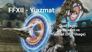 Melting Yiazmat using 2 Darkblades (dcg, No commentary) - FFXII