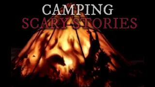 8 Scary Camping Stories (Vol. 21)