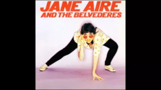 Jane Aire & the Belverders full album