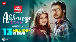 Arrange Love | Apurba | Tanjin Tisha | Rubel Hasan | Eid Natok 2020 | Dhruba Tv Drama