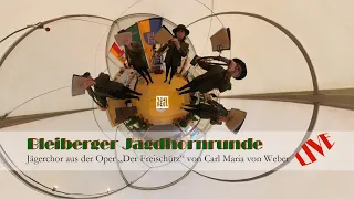 Jägerchor aus der Oper "Der Freischütz" von C.M. von Weber