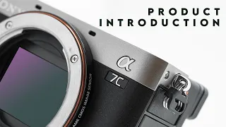 Sony Alpha 7C // Product Introduction // World's Smallest & Lightest Full Frame Camera*