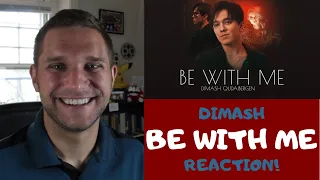 Actor and Filmmaker REACTION to DIMASH "BE WITH ME"