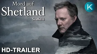 MORD AUF SHETLAND - Staffel 6 - Trailer deutsch [HD] - KrimiKollegen