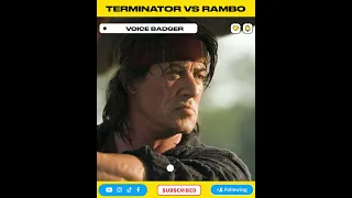 Terminator vs Rambo #terminator #rambo #arnoldschwarzenegger #sylvesterstallone #voicebadger #shorts