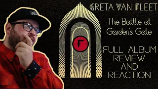 Greta Van Fleet - The Battle at Garden's Gate | Full Album Reaction, Review, and a bit of a Rant?