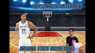 Indiana State Basketball Starter Jayson Kent Interview