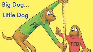 Big Dog...Little Dog | Books Read Aloud