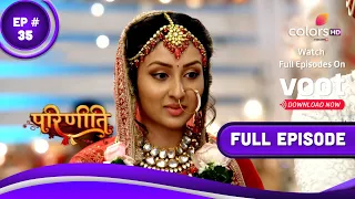 Parineetii | परिणीती | Episode 35 | 28 March 2022