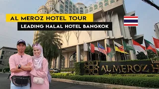 HALAL HOTEL IN BANGKOK - AL MEROZ HOTEL , USMAN THAI , ICON SIAM , ASIATIQUE