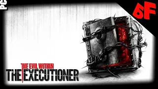 Третье DLC ► The Executioner ► The Evil Within ►Сложность "Выживание" ►Стрим #09