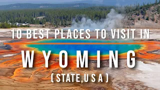 10 Best Places to Visit in Wyoming, USA | Travel Video | Travel Guide | SKY Travel