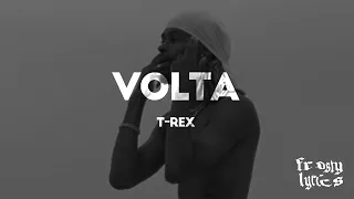 T-Rex - Volta [LYRICS/LETRA]