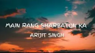 Main Rang Sharbaton Ka Reprise (Jhankar) by Arijit Singh