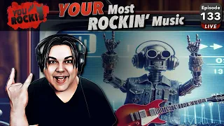 𝙔𝙊𝙐𝙍 Most Rockin Music 🤘 | 𝗬𝗼𝘂 𝗥𝗼𝗰𝗸! Ep. 133