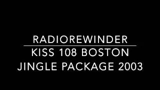 WXKS Boston Kiss 108 Jingles 2003