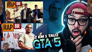 VOU JOGAR!! REACT - Rap do GTA 5 | Tauz RapGame 05 & Rap do GTA 5 (História) | Tauz RapGame 09