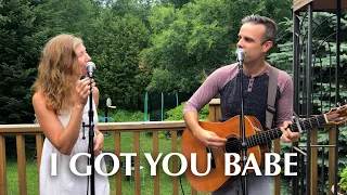 I Got You Babe - Northern Skylight (Sonny & Cher Cover)