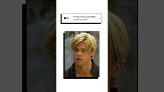 These Features Make Brad Pitt  Handsome