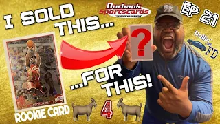 🔥👀 I Sold a LeBron James Rookie Card at Burbank Sportscards (and See What I Bought)