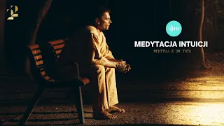 DR TUTU -  MEDYTACJA INTUICJI