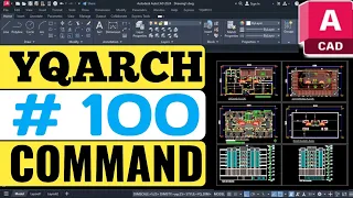 100 Advanced Commands YQ Arch AutoCAD - Tutorial