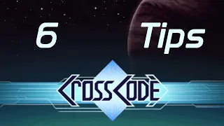 CrossCode - 6 Tips I wish I'd known