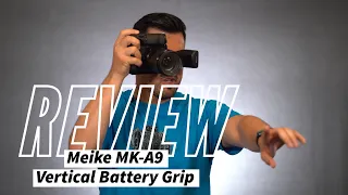 Review: Meike MK-A9 Battery Grip for the Sony A7iii A7riii A9 + Unboxing