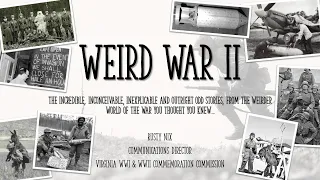 Weird War II: Lunchbox Lecture Series