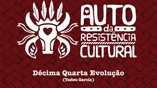 Toadas: Garantido 2018 - Auto da Resistência Cultural