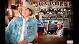 Jon Wolfe - Let A Country Boy Love You (Official Radio Single)