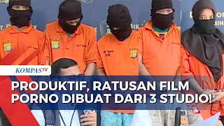 Seberapa Produktif Studio Film Porno di Jaksel? Ini Temuan Polda Metro Jaya dari Barang Bukti!