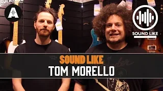 Sound Like Tom Morello (Rage Against The Machine) | Without Busting The Bank